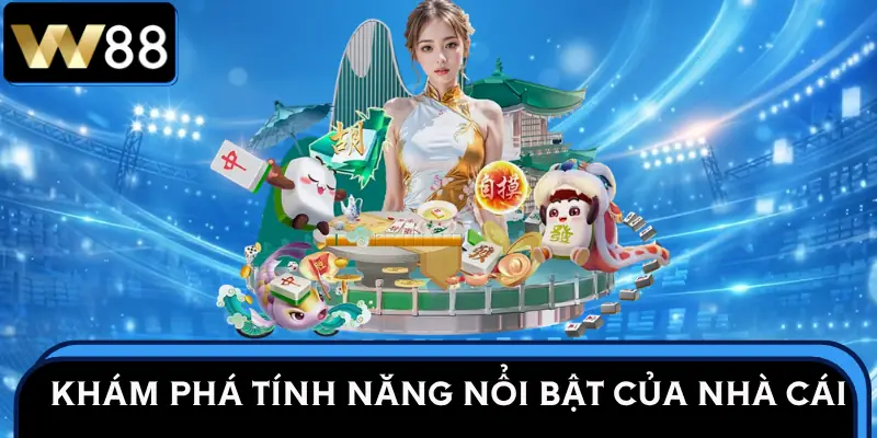 link-vao-w88-tinh-nang